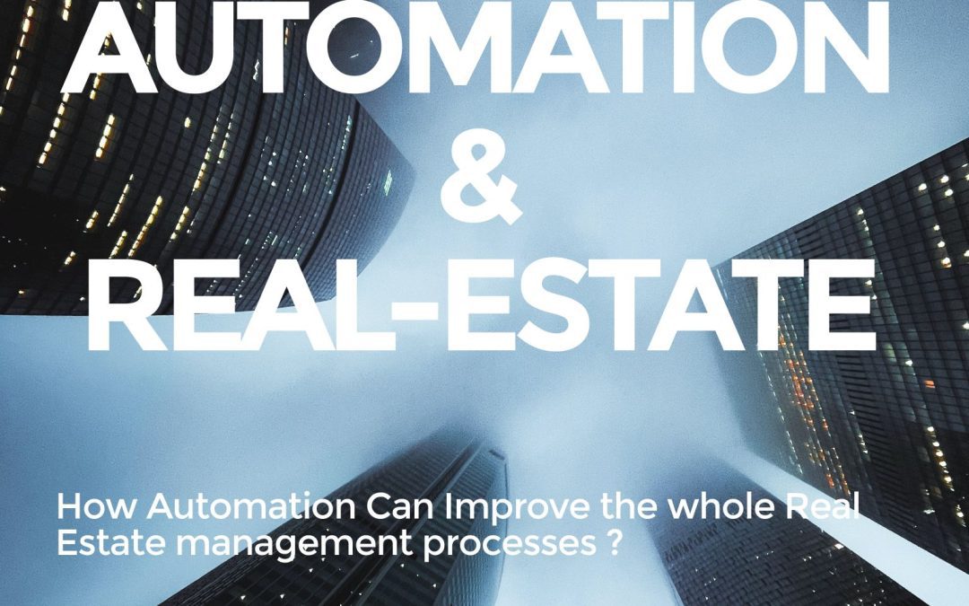 The Future of Real-estate Management Automation and its Impacts